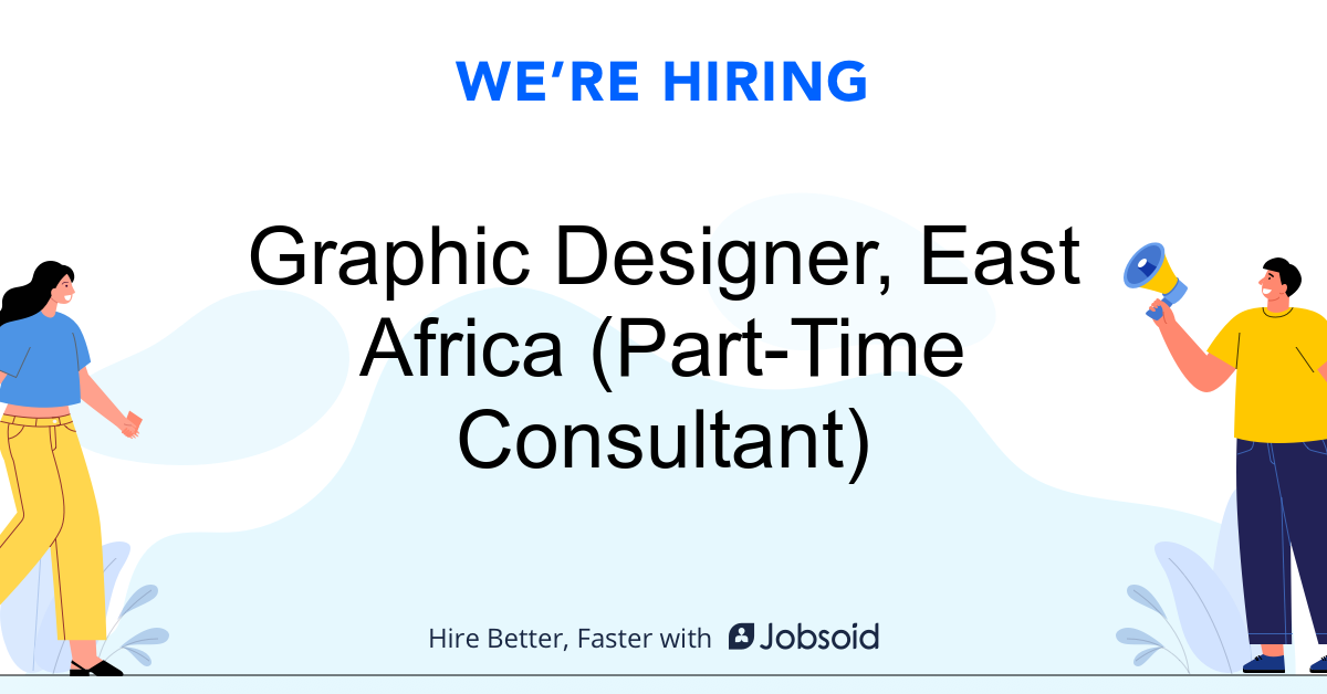 Graphic Designer, East Africa (PartTime Consultant) WomenLift Health