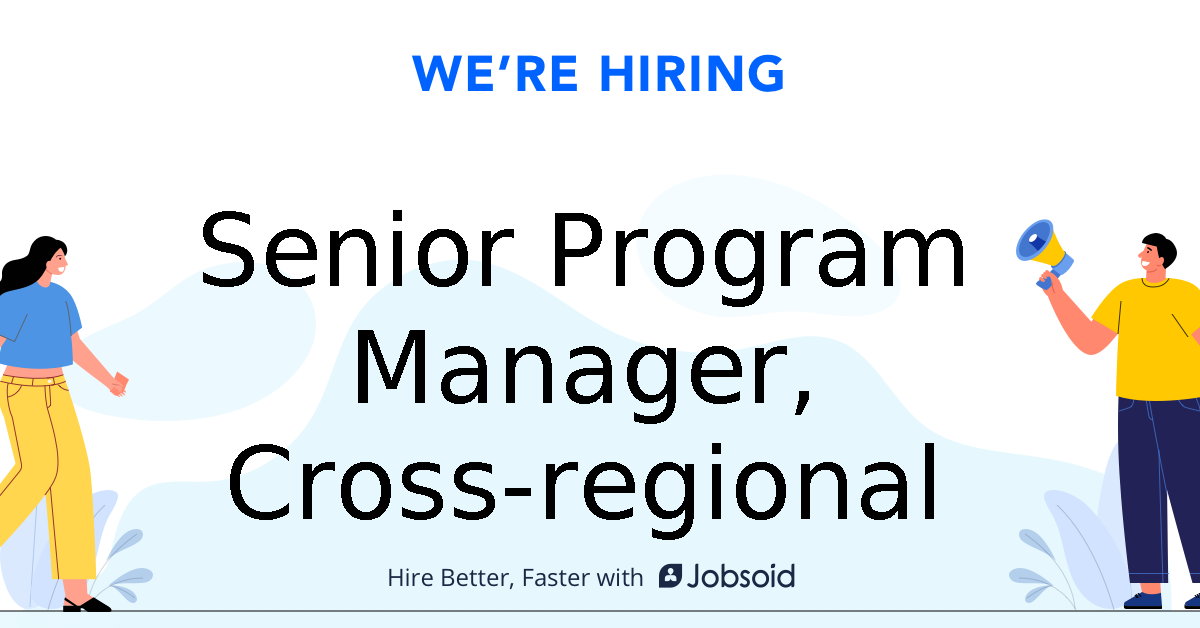 Senior Program Manager, Cross-regional - WomenLift Health