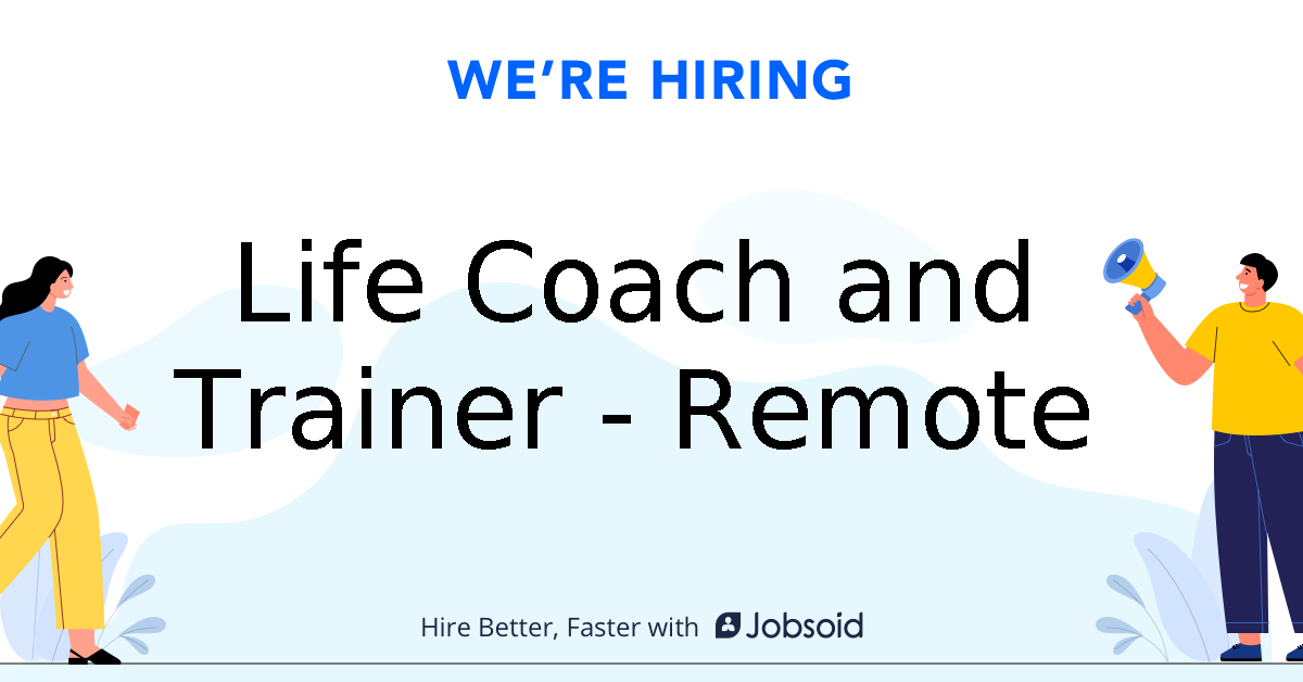 Life Coach Remote Jobs: A Comprehensive Guide to Thriving in the Digital Space