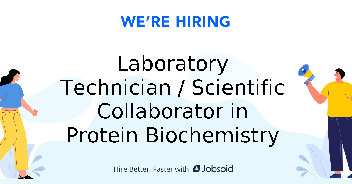 Laboratory Technician / Scientific Collaborator in Protein Biochemistry