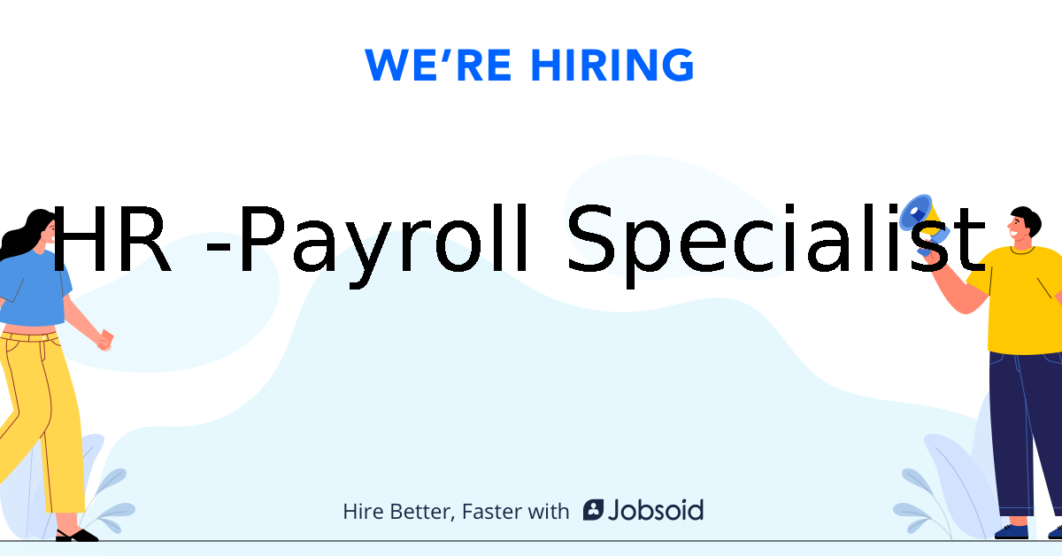 HR Payroll Specialist BOT VFX
