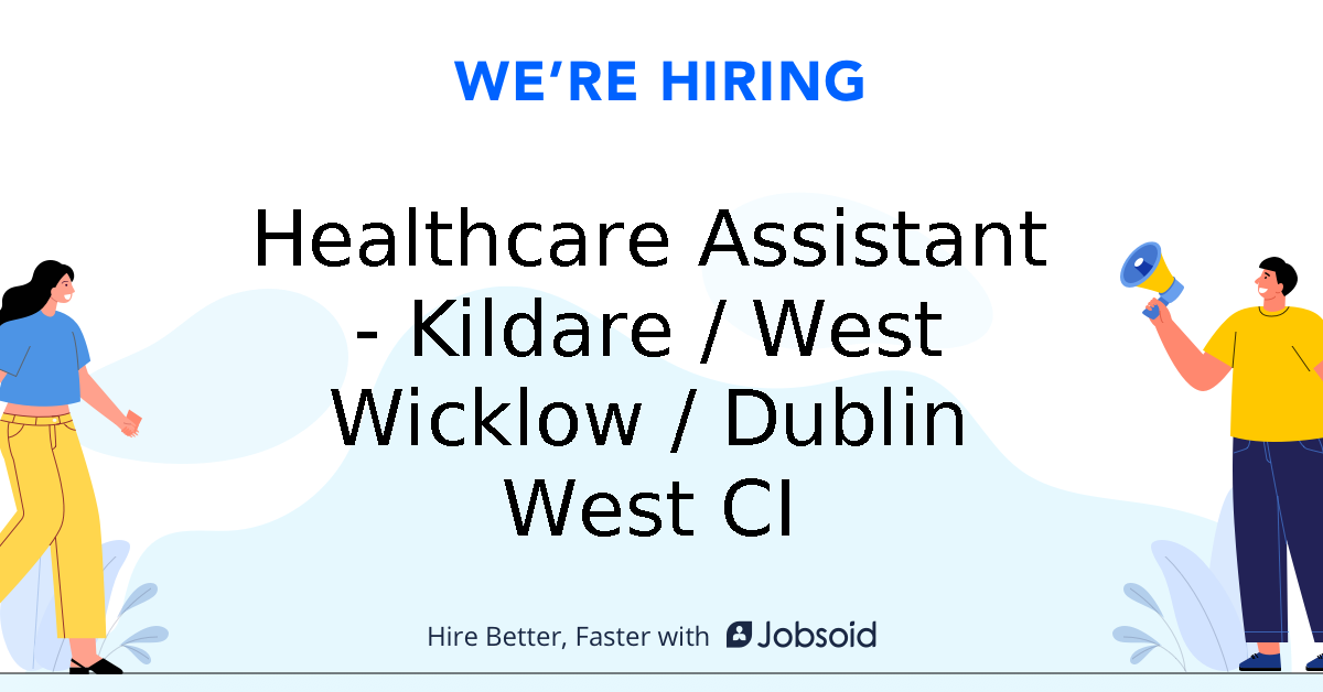 Healthcare Assistant Kildare West Wicklow Dublin West CI Caremark healthcare-assistant-kildare-west-wicklow-dublin-west-ci-caremark