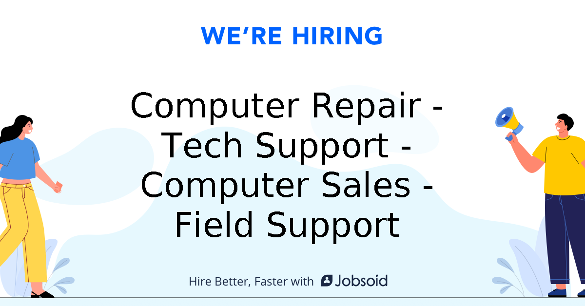 Computer Repair - Tech Support - Computer Sales - Field Support ...