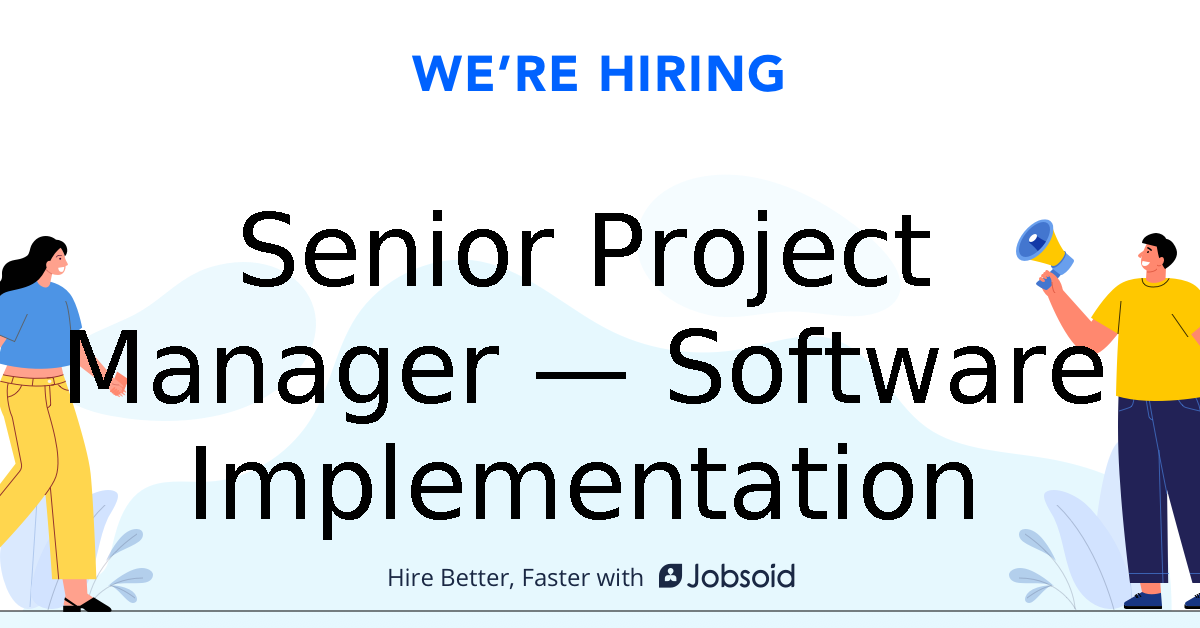 Senior Project Manager — Software Implementation - NEXGEN Asset Management