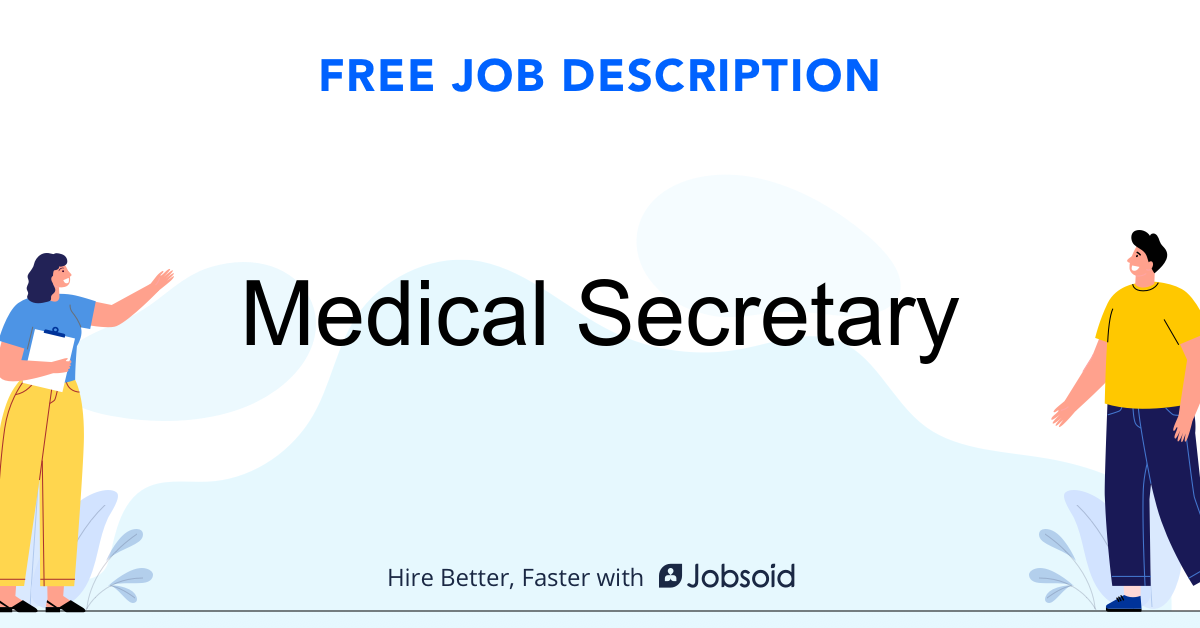 Medical Secretary Job Description Jobsoid