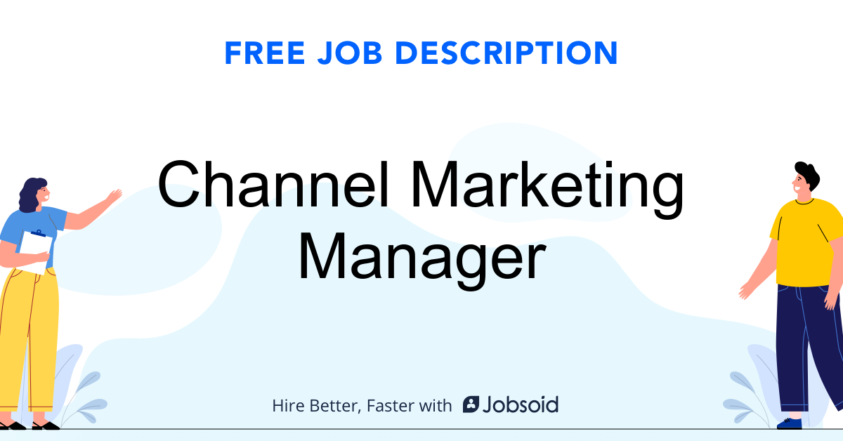 Channel Marketing Manager Job Description Jobsoid