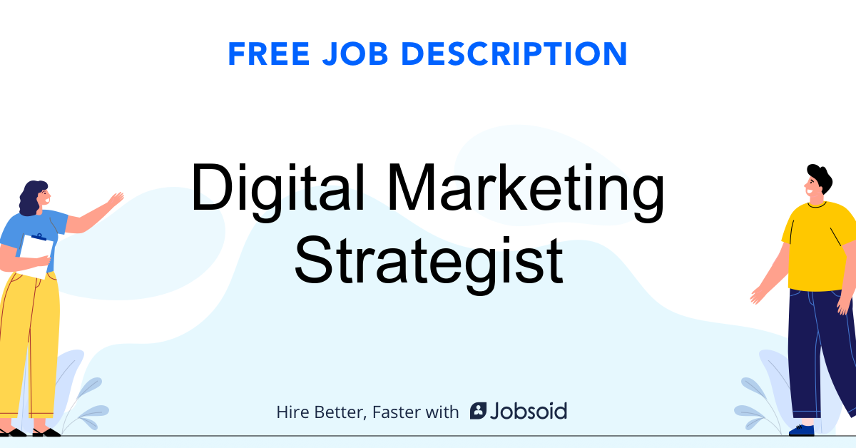 Digital Marketing Strategist Job Description - Image