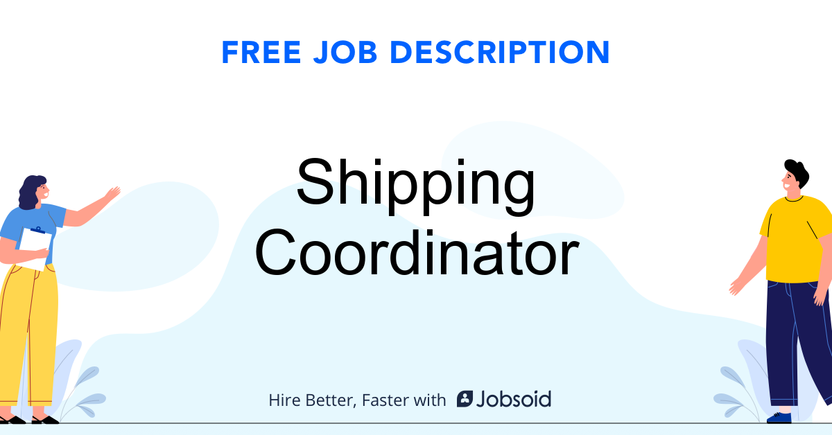 Shipping Coordinator Job Description - Image