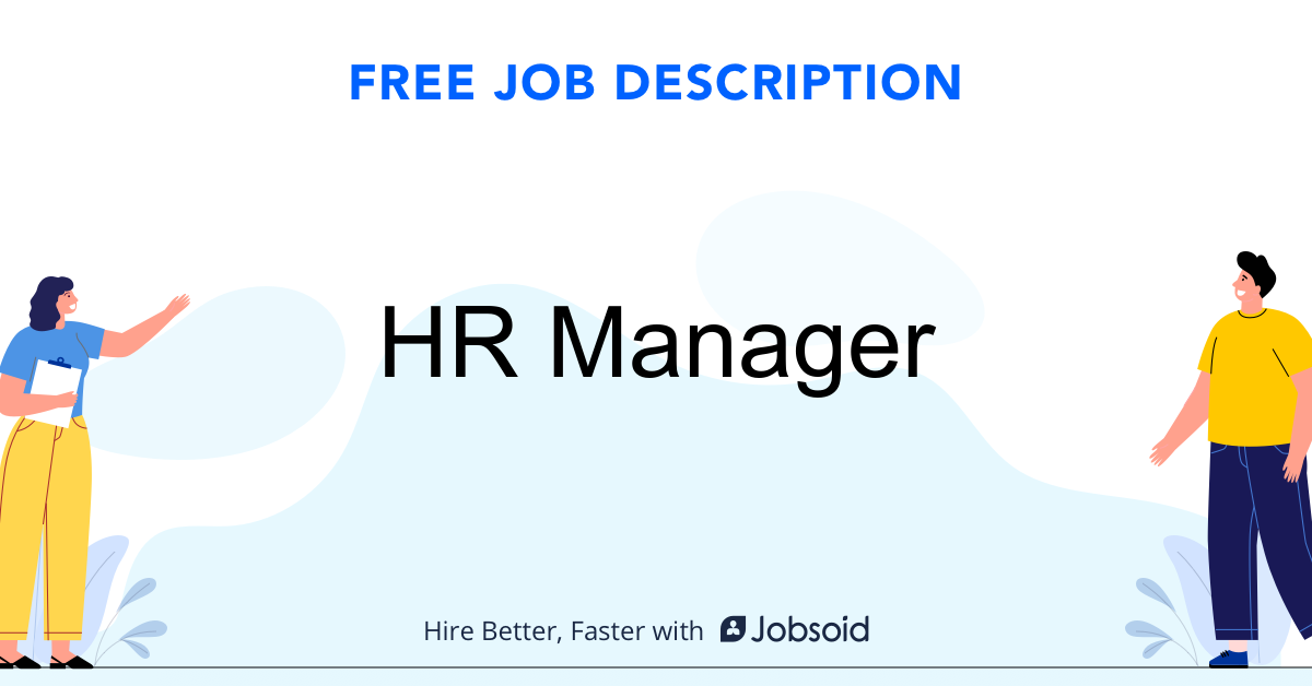 HR Manager Job Description Jobsoid