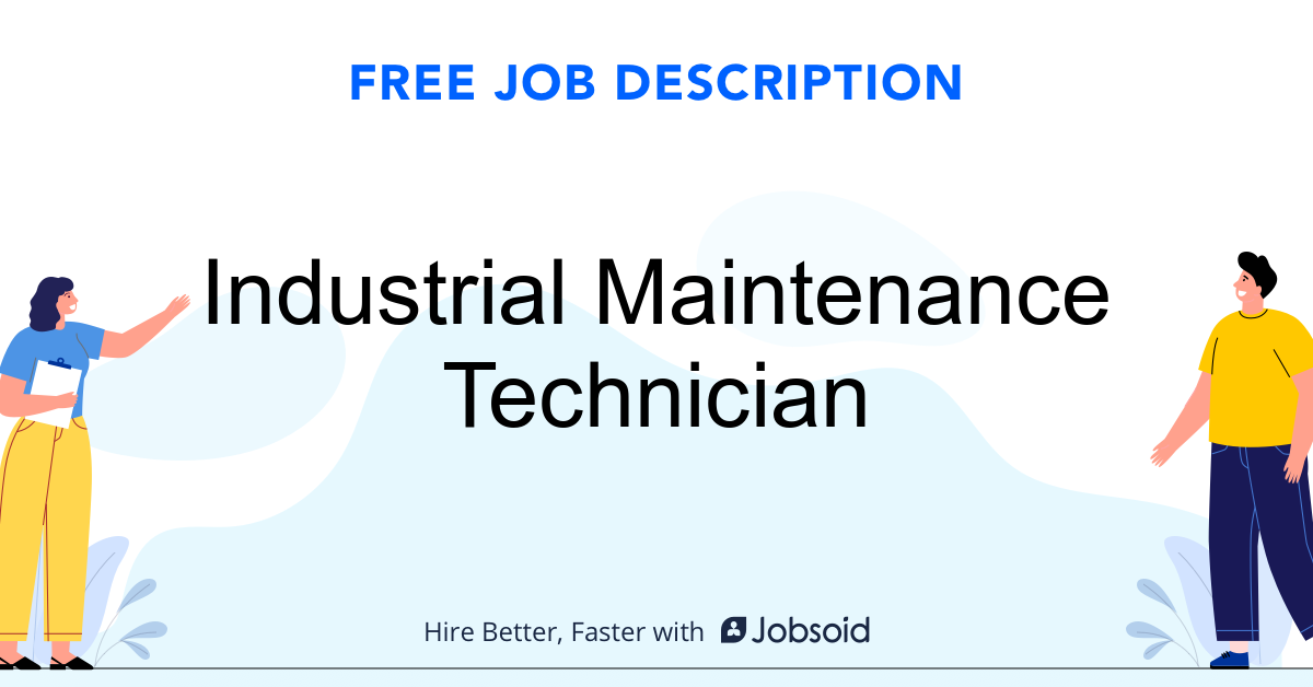 Industrial Maintenance Technician Job Description Jobsoid