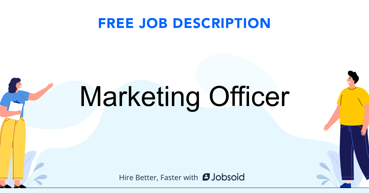 Marketing Officer Job Description Jobsoid