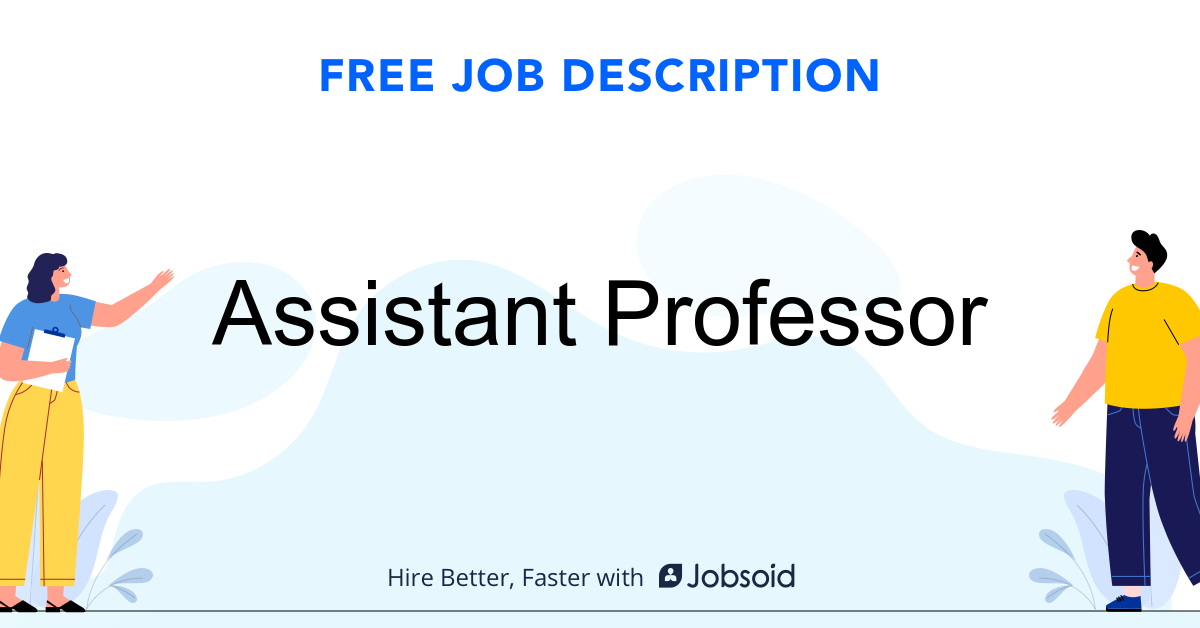 Assistant Professor Job Description Jobsoid