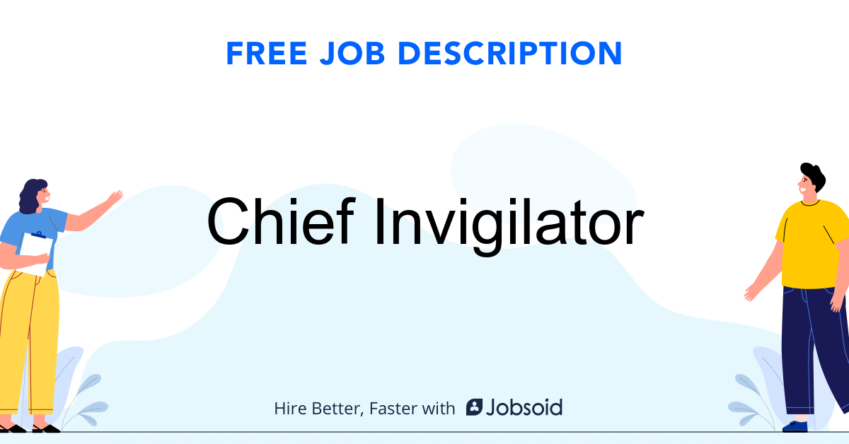 Chief Invigilator Job Description - Image