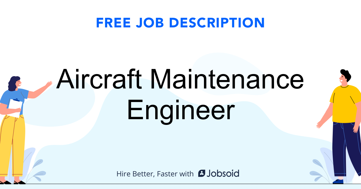  Aircraft Maintenance Engineer Job Description Jobsoid