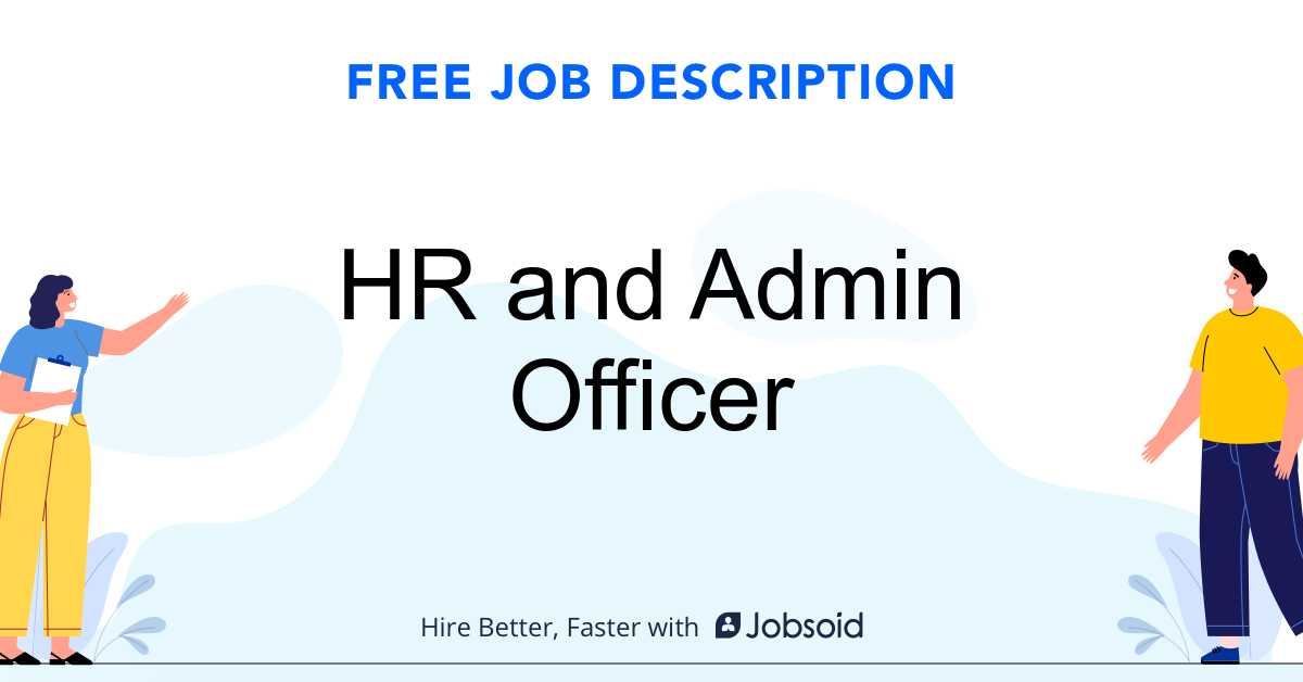 HR And Admin Officer Job Description Jobsoid