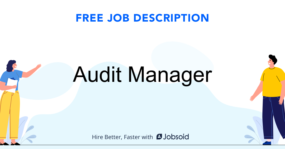 Audit Manager Job Description Jobsoid