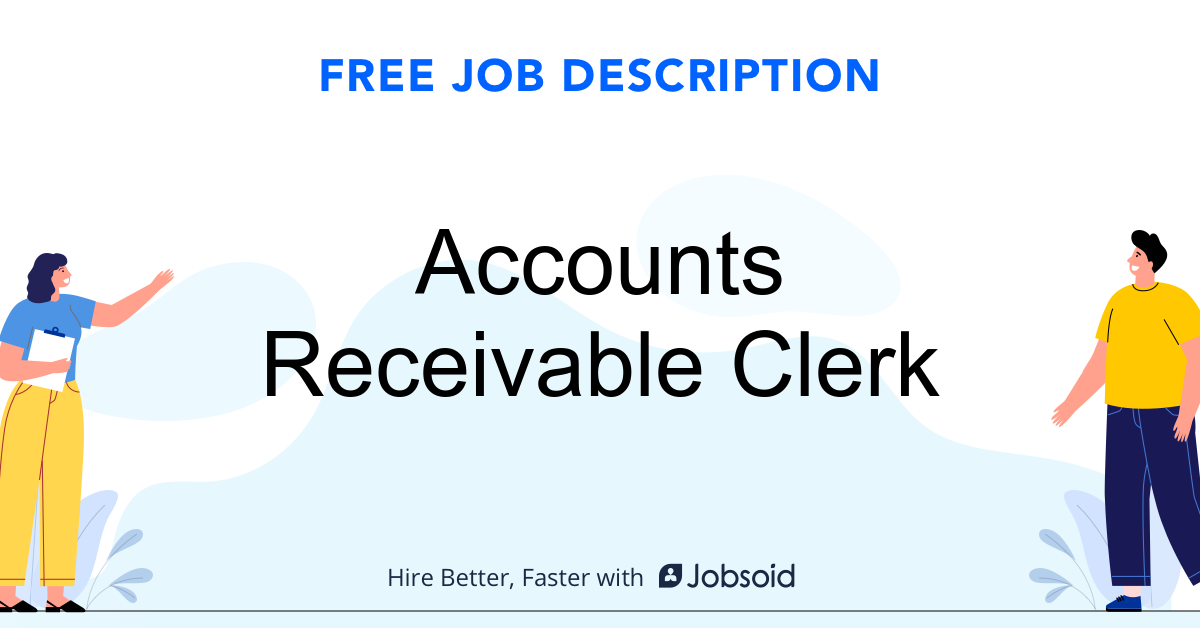 Accounts Receivable Clerk Job Description - Image