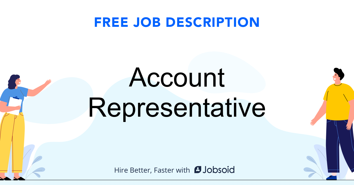 Account Representative Job Description Jobsoid