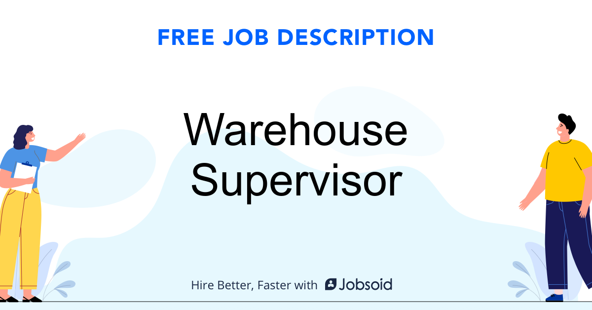 Warehouse Supervisor Job Description Jobsoid