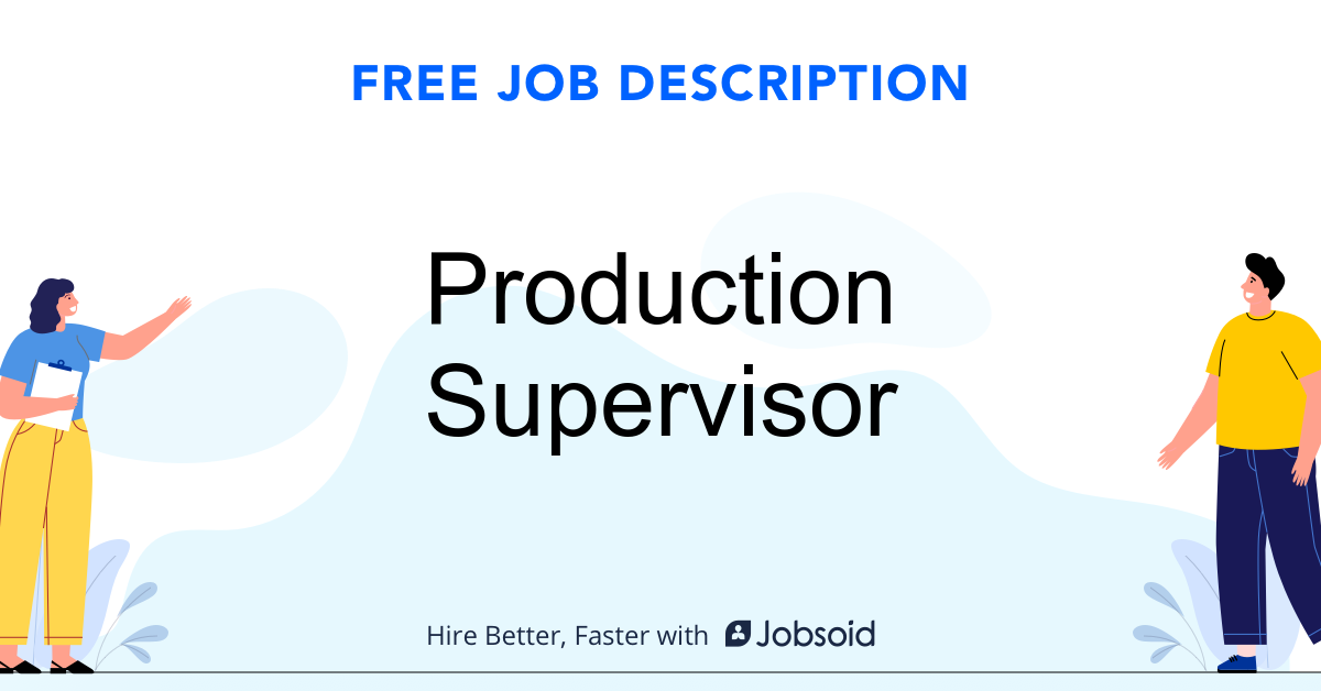 Production Supervisor Job Description - Image