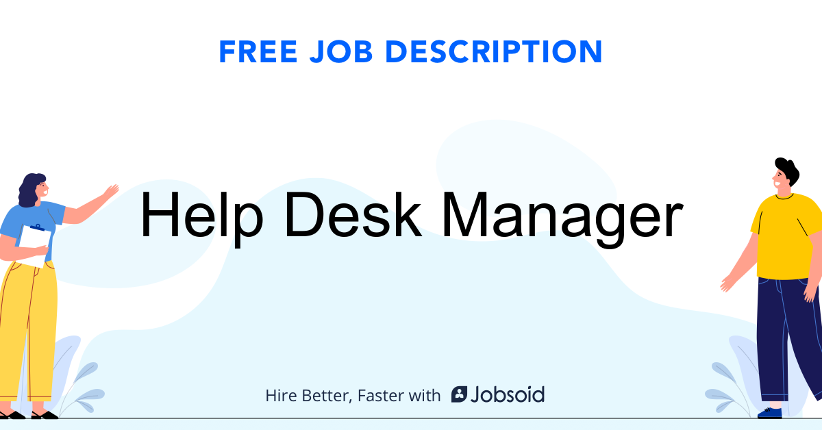 Help Desk Manager Job Description Jobsoid
