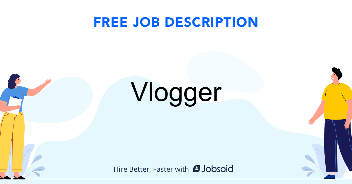 Vlogger Job Description - Image