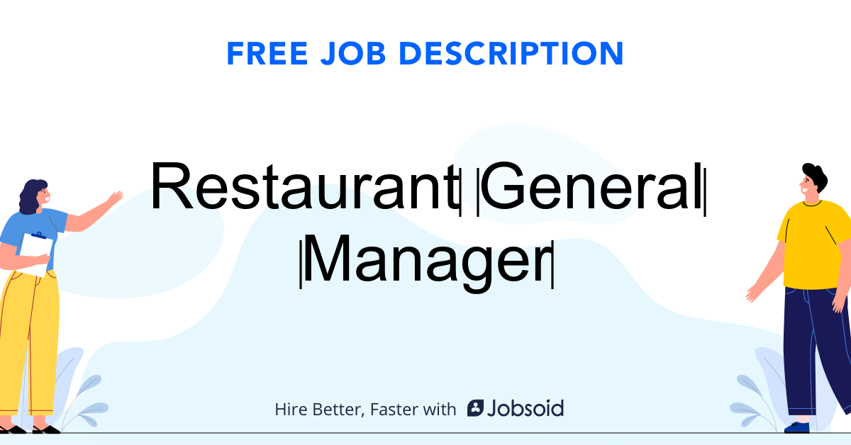 Restaurant‌ ‌General‌ ‌Manager‌ Job Description Template - Jobsoid