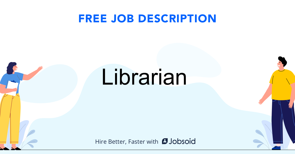 Librarian Job Description Template - Jobsoid