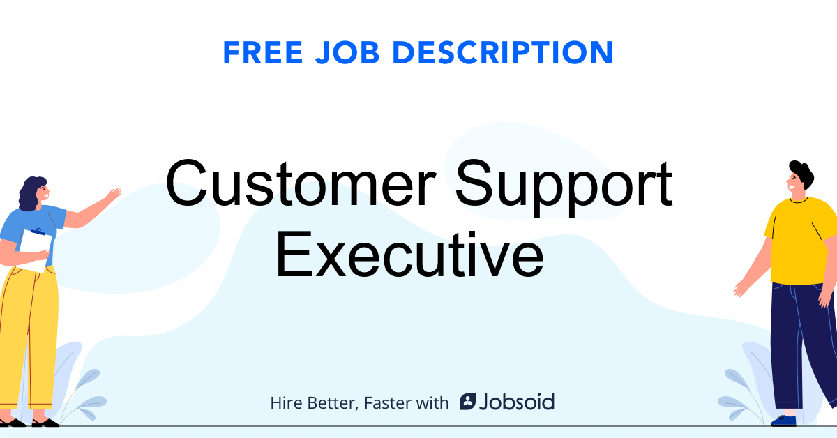 customer-support-executive-job-description-jobsoid