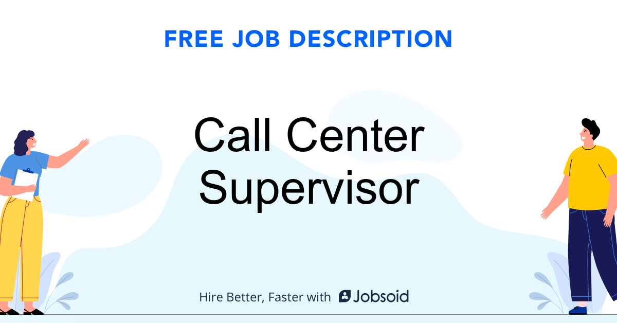Call Center Supervisor Job Description Jobsoid