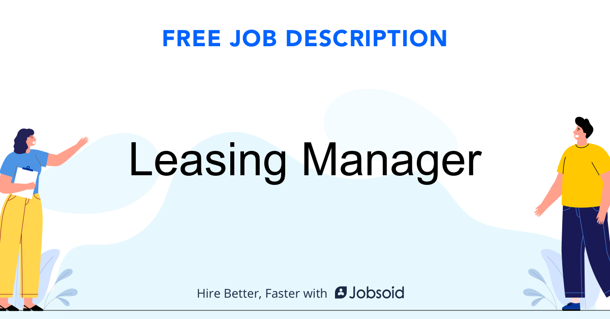 Leasing Manager Job Description Jobsoid